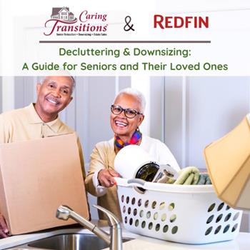 Decluttering and Downsizing: A Guide for Seniors and Their Loved Ones